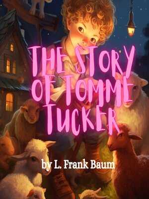 cover image of The Story of Tommy Tucker